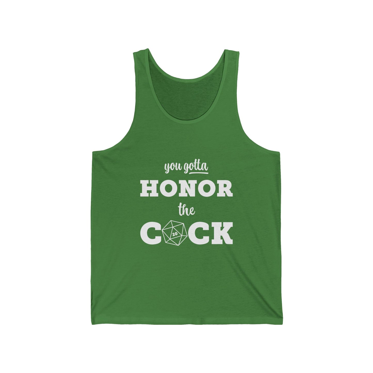 You Gotta Honor the Cock - Humor Tank Top, Funny Gift for Friends, Casual Summer Wear, Party Apparel, Gift for Peers