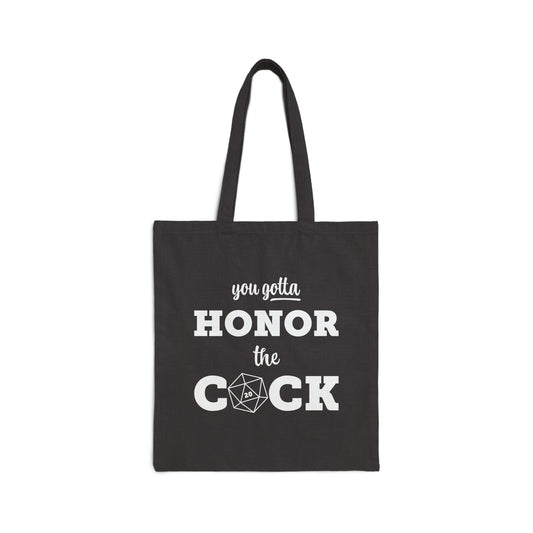 You Gotta Honor the Cock - Canvas Tote Bag with Funny Saying, Perfect Gift for Gamers, Eco-Friendly Shopping Bag, Funny Gift, D&D Accessories