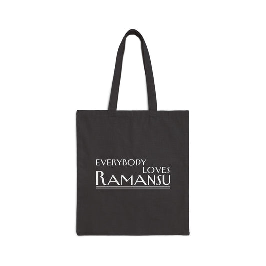 Everybody Loves Ramansu Tote Bag - Eco-Friendly Shopping Bag, Personalized Gift, Reusable Grocery Tote, Fun Beach Bag