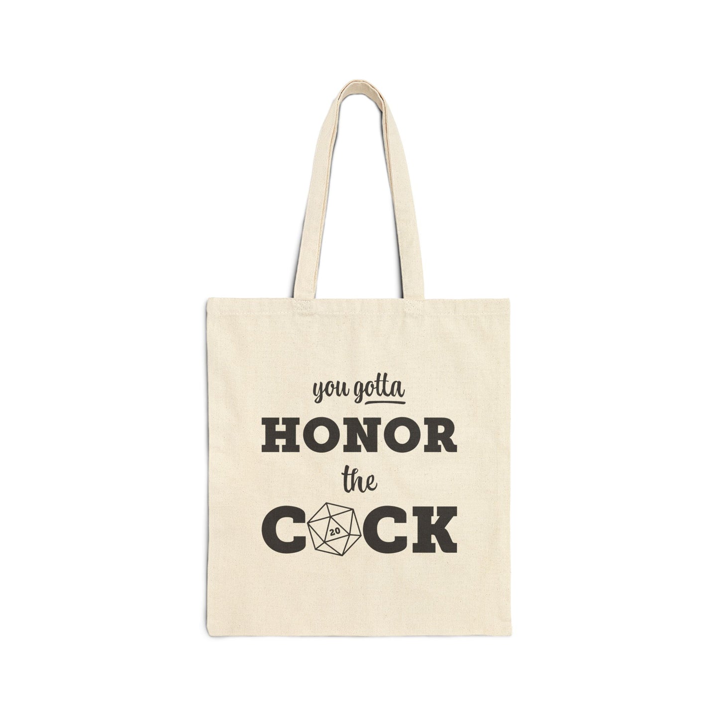 You Gotta Honor the Cock - Canvas Tote Bag with Funny Saying, Perfect Gift for Gamers, Eco-Friendly Shopping Bag, Funny Gift, D&D Accessories