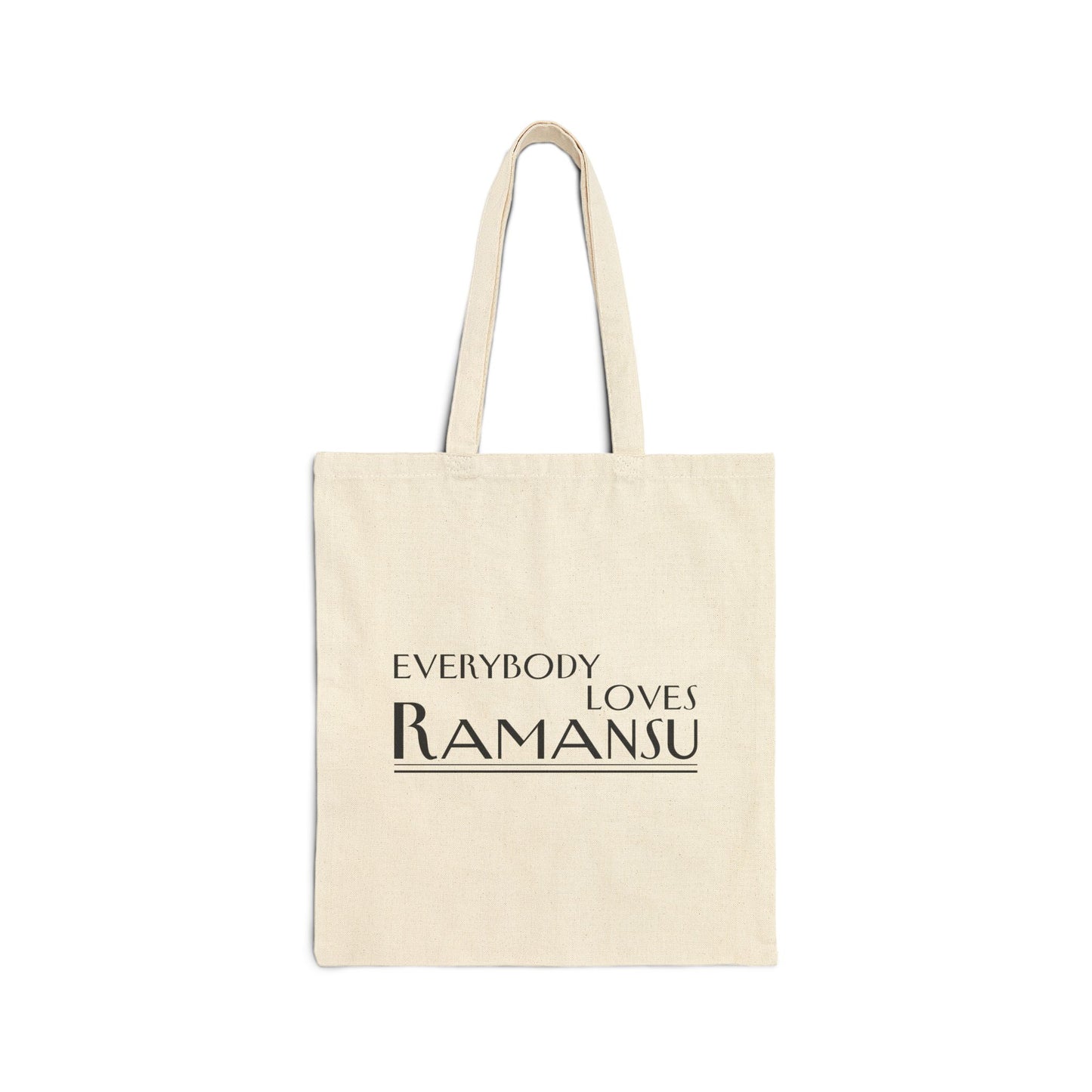Everybody Loves Ramansu Tote Bag - Eco-Friendly Shopping Bag, Personalized Gift, Reusable Grocery Tote, Fun Beach Bag