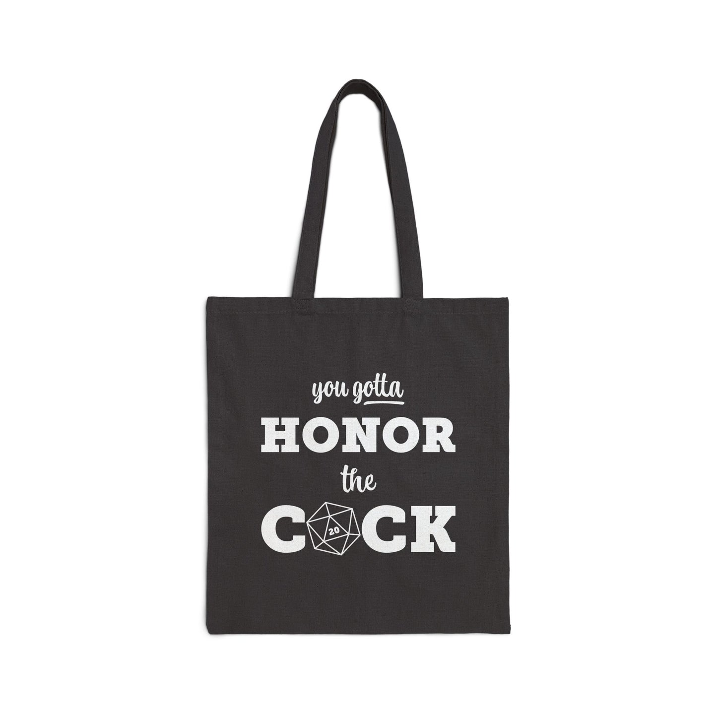 You Gotta Honor the Cock - Canvas Tote Bag with Funny Saying, Perfect Gift for Gamers, Eco-Friendly Shopping Bag, Funny Gift, D&D Accessories