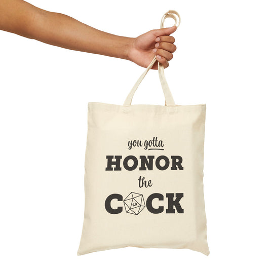 You Gotta Honor the Cock - Canvas Tote Bag with Funny Saying, Perfect Gift for Gamers, Eco-Friendly Shopping Bag, Funny Gift, D&D Accessories